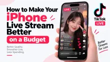 Hand holding an iPhone showing a TikTok Live stream, with text about better live streams on a budget